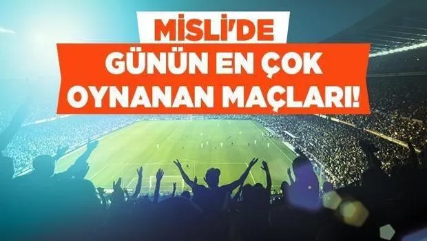 Kayserispor ve Bayern Münih Zirvede! Misli'de Günün Banko Maçları