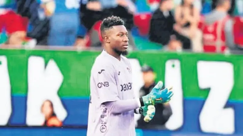 Onana’ya nazar değdi!